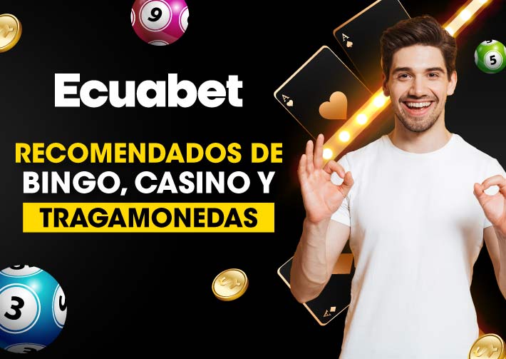 Mejores Juegos de Bingo, Tragamonedas y Casino en Ecuabet