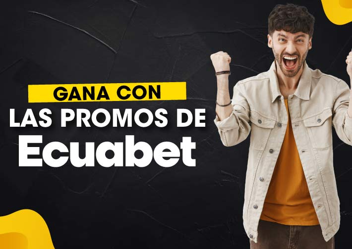 Promociones de las Casas de apuestas Ecuador. Gana con las tragamonedas, el casino y los pronósticos deportivos de Ecuabet