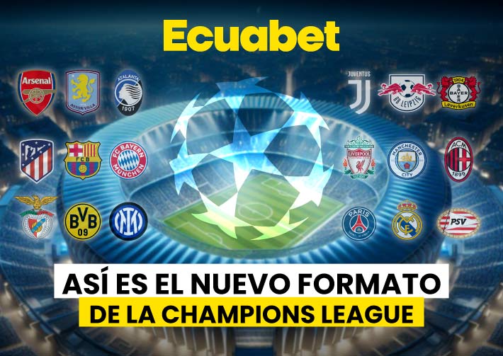 Conoce el nuevo formato de la Champions League. Te lo explicamos de manera sencilla y fácil de entender ¡Gana con el mejor fútbol en Ecuabet!