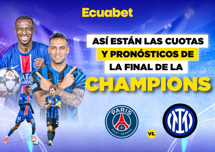 ¡Vive la Final Champions League: PSG vs Inter! Descubre cuándo y a qué hora es la final de la Champions League. !Pronostica ya en Ecuabet!