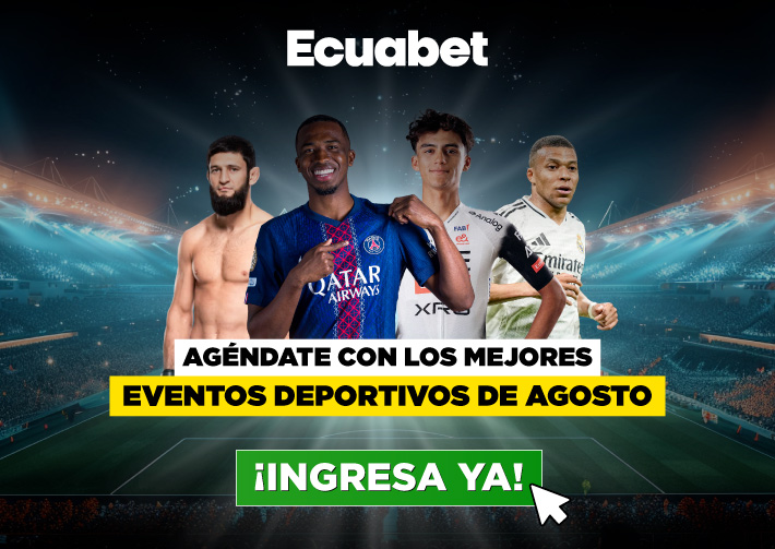 los mejores eventos deportivos de agosto en Ecuabet. conoce las mejores oportunidades de hacer pronósticos deportivos y tener grandes ganancias. ¡Pronóstica ya!