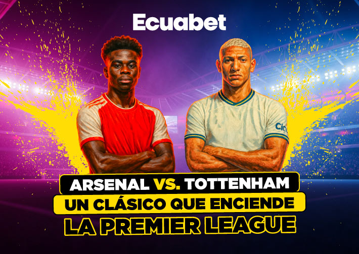 El Emirates Stadium vive la intensidad del Arsenal vs Tottenham en el North London Derby de la Premier League 2025/26