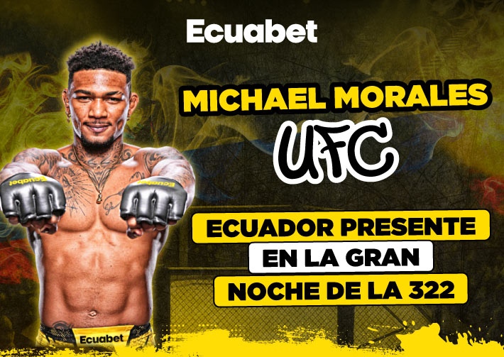 Ingresa a Ecuabet y haz tus pronósticos de la UFC 322 donde Michael Morales peleará vs Sean Brady. ¡Ingresa a Ecuabet y apuesta!